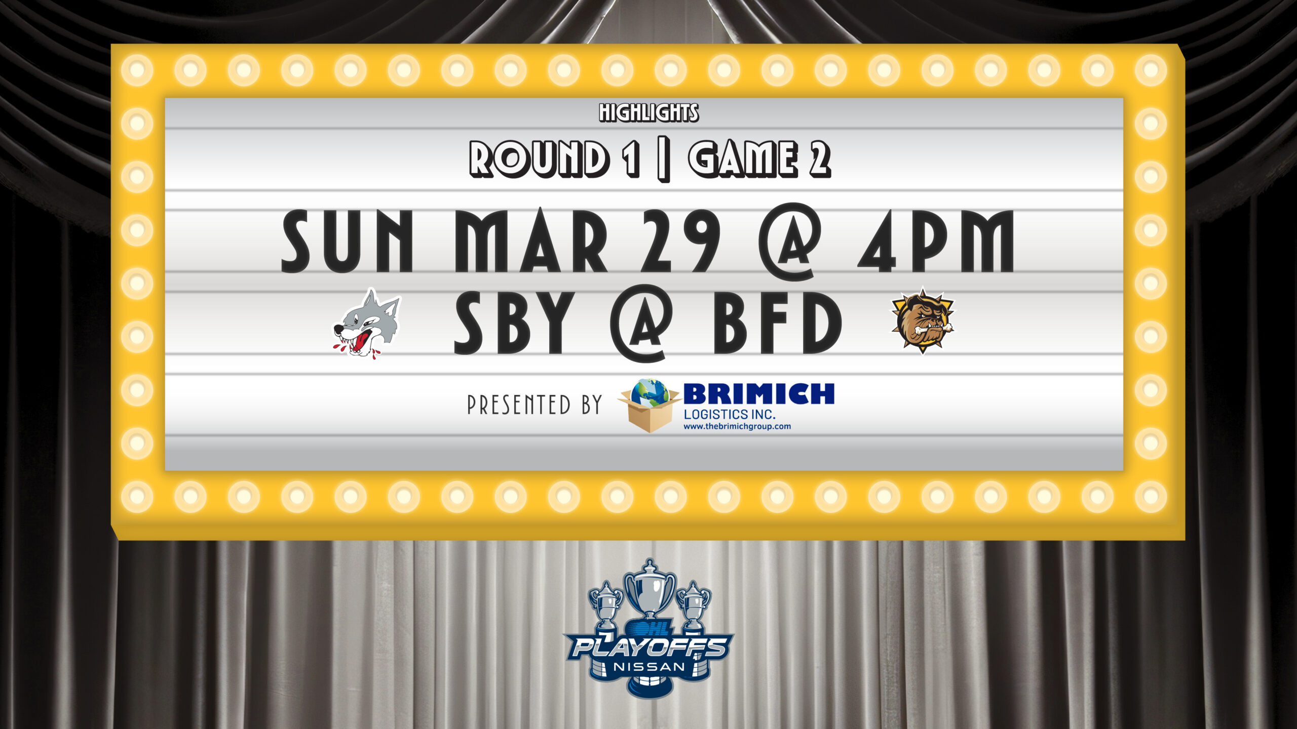 Round 1 game 2. Sunday march 29th at 4pm Sudbury wolves vs Brantford bulldogs. Sponsored by Brimich logistics inc.