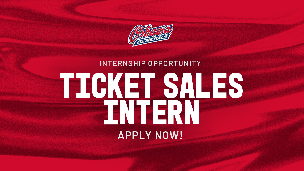 JOIN OUR TEAM Ticket Sales Internship Oshawa Generals