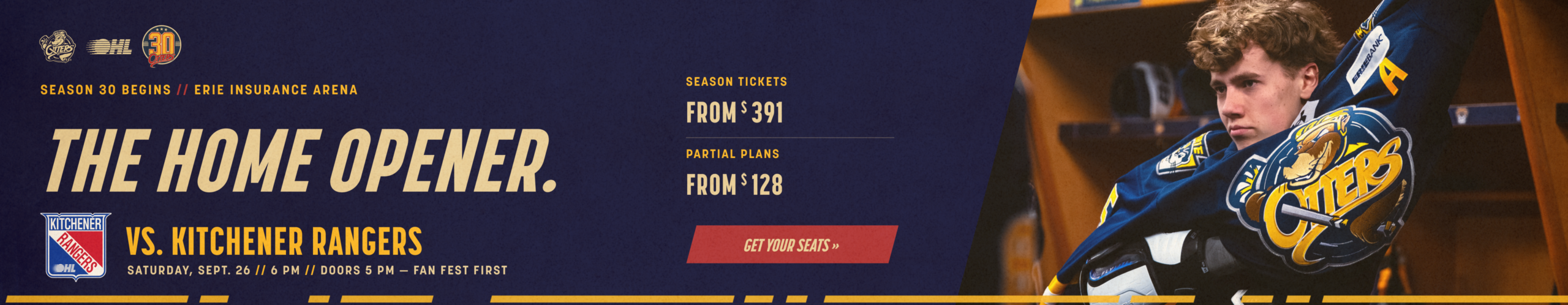 Erie Otters Home Opener versus the Kitchener Rangers on Saturday, September 26 at 6 PM. View season ticket memberships starting at $391 and partial plans starting at $128.