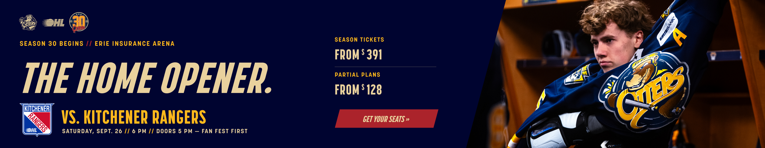 Erie Otters Home Opener versus the Kitchener Rangers on Saturday, September 26 at 6 PM. View season ticket memberships starting at $391 and partial plans starting at $128.