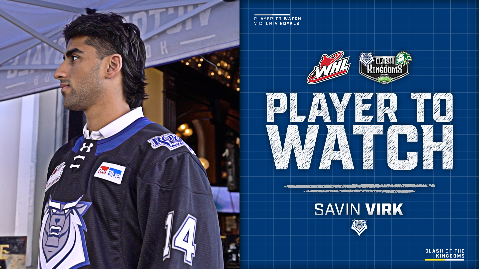 Clash of the Kingdoms Game 2 Player to Watch: Savin Virk, Victoria Royals