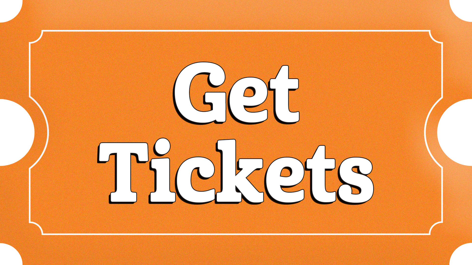 Get Tickets Button