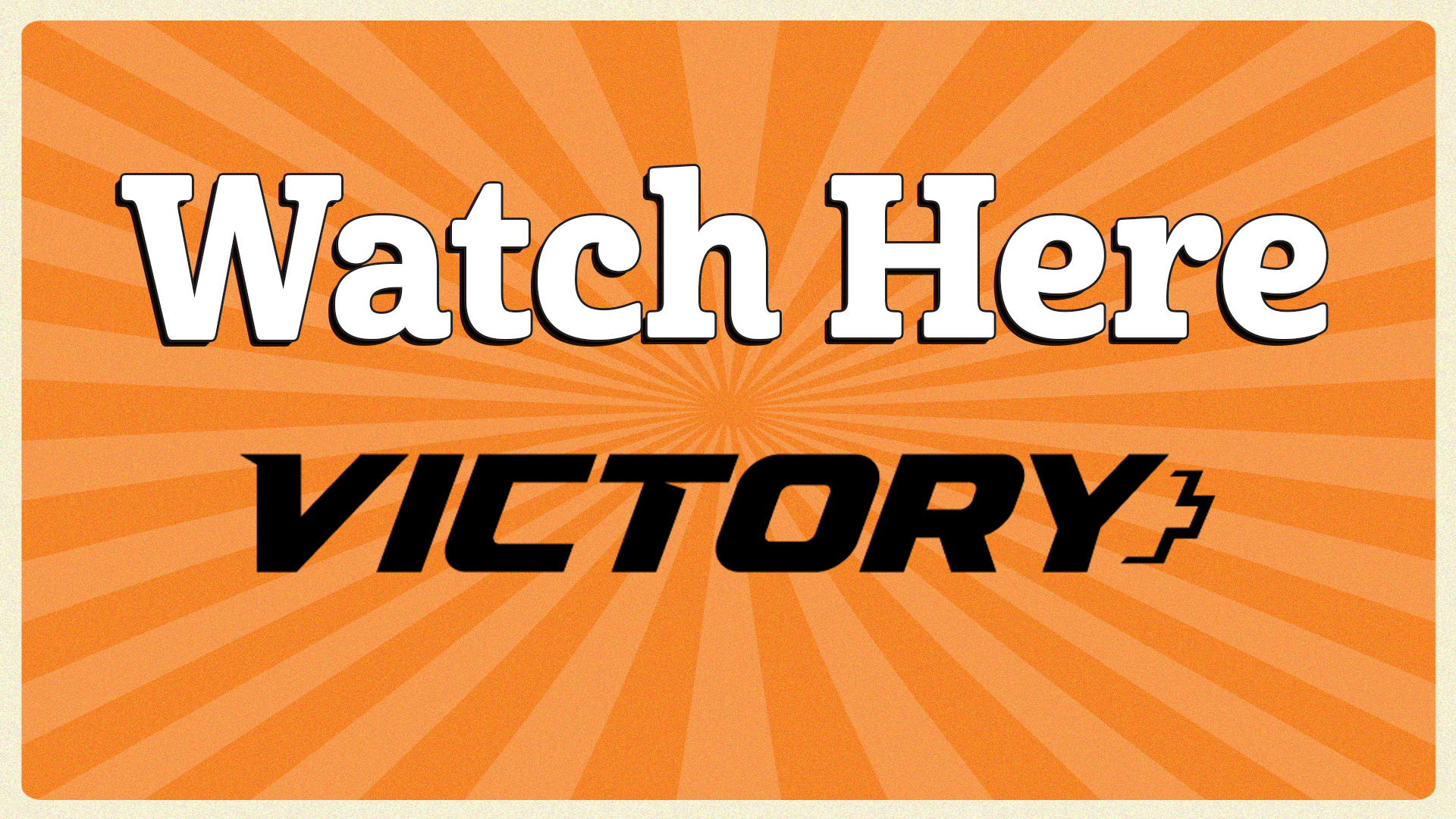 Watch Here Button