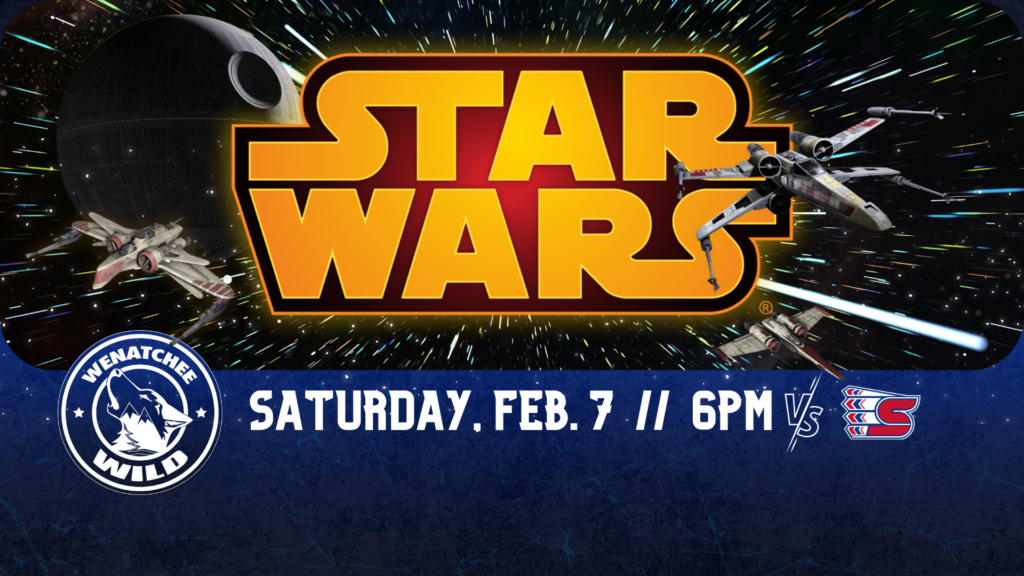 february-7-2026-star-wars-night-wenatchee-wild